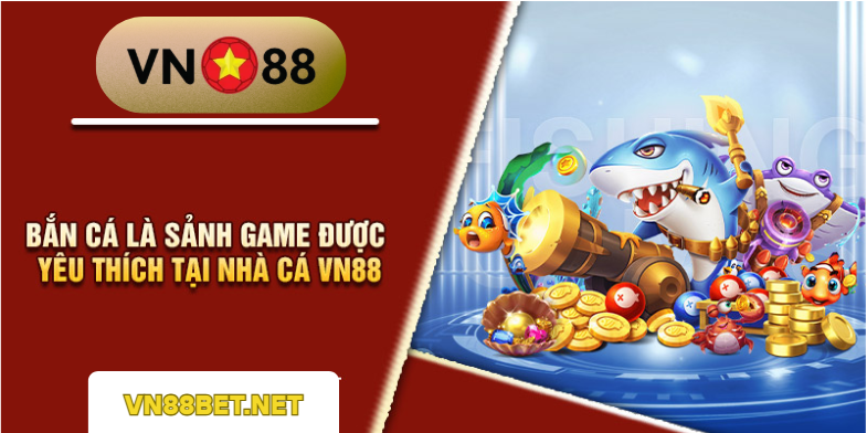 Bắn cá VN88