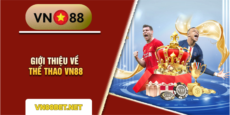 gioi-thieu-sanh-the-thao-vn88